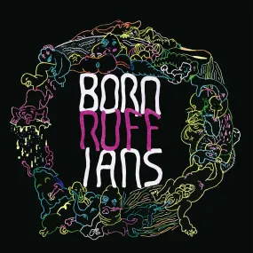 Born Ruffians - RUFF (Limited Edition, Purple and Black Colored Vinyl)
