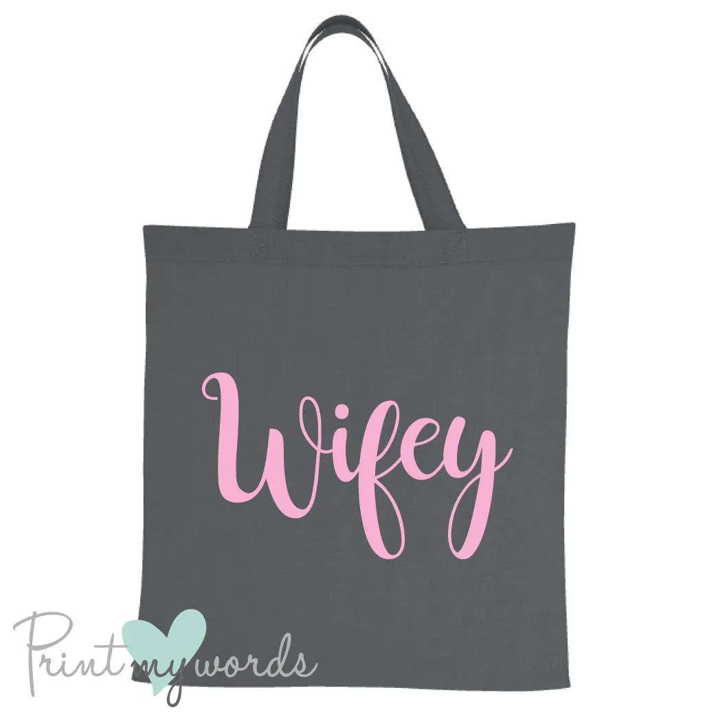 Wifey Hen Party Tote Bag